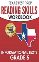 TEXAS TEST PREP Reading Skills Workbook Informational Texts Grade 5