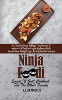 Ninja Foodi Smart Xl Grill Cookbook For The Whole Family