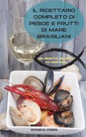 Il Ricettario Completo Di Pesce E Frutti Di Mare Brasiliani