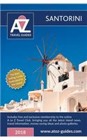 A to Z Guide to Santorini 2018: Including Free Travel Club Membership