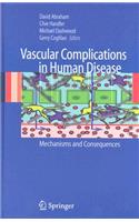 Vascular Complications in Human Disease