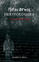 Paranormal Hertfordshire