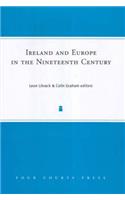 Ireland and Europe in the Nineteenth Century