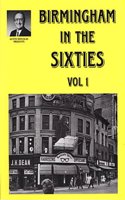 Birmingham in the Sixties: v. 1(Alton Douglas Presents)