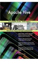 Apache Hive A Complete Guide - 2020 Edition