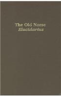 The Old Norse Elucidarius