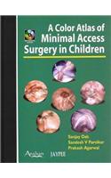 Colour Atlas of Minimal Access Surgery in Children