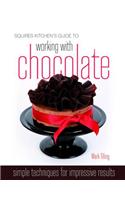 Squires Kitchen's Guide to Working with Chocolate