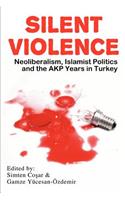 Silent Violence