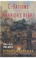 C-Rations for the Warrior's Heart