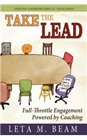 Take the Lead: Full-Throttle Engagement Powered by Coaching