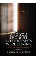 And You Thought Accountant's Were Boring