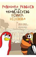 Pomodoro Penguin and the Thanksgiving Dinner Dilemma