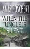 When The Jungle is Silent