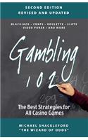 Gambling 102