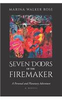Seven Doors of The Firemaker