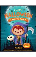 Happy Halloween Activity Book for Kids