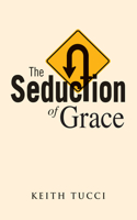 Seduction of Grace