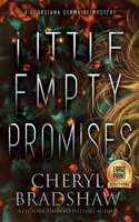 little Empty Promises, Large Print Edition