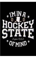 I'm In A Hockey State Of Mind Arizona USA: Kids Journal Notebook (notebook, journal, diary)