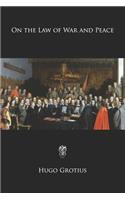 On the Law of War and Peace