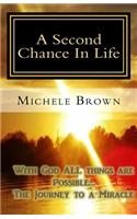 A Second Chance in Life