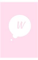 W: 6 x 9 Journal Notebook, Initial "W" Monogram Comic Book Bubble, Pink Cover, Blank Lined Journal (Diary, Daily Planner), 110 Durable Pages, Journal t