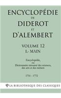 Encyclopédie de Diderot Et d'Alembert - Volume 12 - L-Main