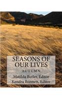 Seasons of Our Lives