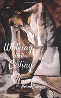 Walking On the Ceiling