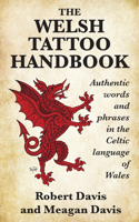 Welsh Tattoo Handbook