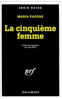 Cinquieme Femme