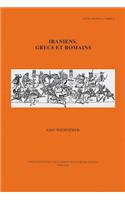 Iraniens, Grecs Et Romains