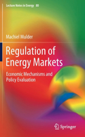 Regulation of Energy Markets