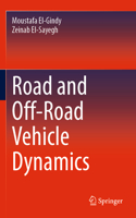 Road and Off-Road Vehicle Dynamics