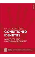 Conditioned Identities