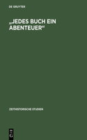 Jedes Buch Ein Abenteuer