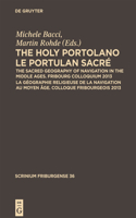 Holy Portolano / Le Portulan Sacré