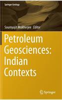 Petroleum Geosciences: Indian Contexts