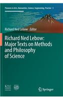 Richard Ned Lebow: Major Texts on Methods and Philosophy of Science