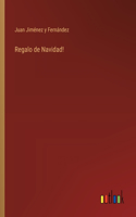 Regalo de Navidad!