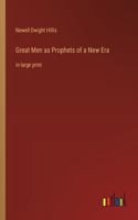 Great Men as Prophets of a New Era