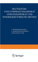 Blutgefäss- Und Lymphgefässapparat Atmungsapparat Und Innersekretorische Drüsen