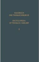 Encyclopedia of Thoracic Surgery / Handbuch Der Thoraxchirurgie