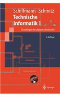 Technische Informatik 1: Grundlagen Der Digitalen Elektronik
