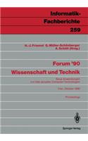 Forum '90 Wissenschaft Und Technik