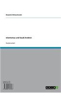 Islamismus Und Saudi-Arabien
