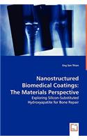 Nanostructured Biomedical Coatings