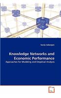 Knowledge Networks and Economic Performance: (English)