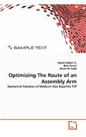 Optimizing The Route of an Assembly Arm